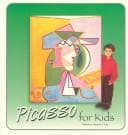 Tapa de Picasso for Kids (Great Art for Kids)