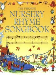 Tapa de The Usborne Nursery Rhyme Songbook