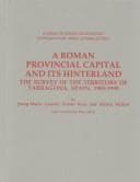 Tapa de A Roman provincial capital and its hinterland