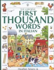 Tapa de The Usborne First Thousand Words in Italian (First 1000 Words)