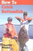 Tapa de How to Catch Bottomfish