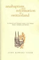 Tapa de Anabaptism and reformation in Switzerland
