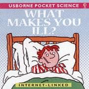 Tapa de What Makes You Ill?