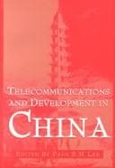 Tapa de Telecommunications and Development in China (The Hampton Press Communication Series (New Media Subseries).)