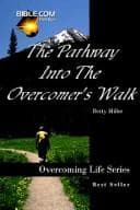 Tapa de The Pathway Into The Overcomer's Walk