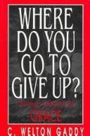 Tapa de Where Do You Go to Give Up?