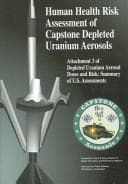 Tapa de Human health risk assessment of Capstone depleted uranium aerosols