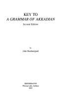 Tapa de Key to a Grammar of Akkadian (Harvard Semitic Studies)
