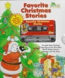 Tapa de Favorite Christmas Stories: The Night Before Christmas, Santa Claus and the Three Bears, Relf Elf, Holiday Detective, Christmas in the New House