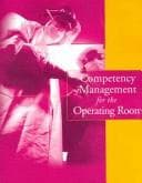 Tapa de Competency Management for the Operating Room