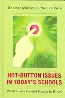 Tapa de The Hot-Button Issues in Today's Schools