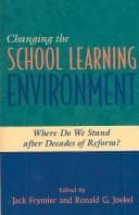 Tapa de Changing the School Learning Environment