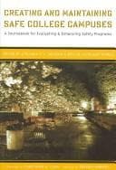 Tapa de Creating and maintaining safe college campuses