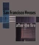Tapa de San Francisco Houses, After the Fire