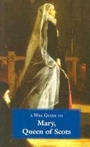 Tapa de A Wee Guide to Mary, Queen of Scots (Wee Guides)