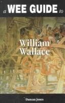 Tapa de A Wee Guide to William Wallace (WEE Guides)