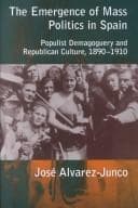 Tapa de The Emergence of Mass Politics in Spain