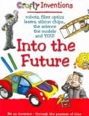 Tapa de Into The Future (Crafty Inventions) (Crafty Inventions)