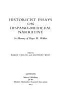 Tapa de Historicist essays on Hispano-Medieval narrative
