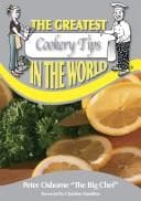 Tapa de The Greatest Cookery Tips in the World (The Greatest Tips in the World)
