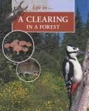 Tapa de Life in a Clearing in the Forest (Morgan, Sally. Life in--,)