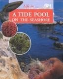 Tapa de Life in a Tide Pool on the Seashore (Morgan, Sally. Life in--,)