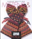Tapa de Vogue Knitting Mittens & Gloves (Vogue Knitting on the Go)