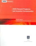 Tapa de 2005 Reward Program and Incentive Compensation