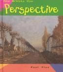 Tapa de How Artists Use Perspective (Flux, Paul, Seeing and Feeling Art.)