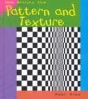 Tapa de How Artists Use Pattern and Texture (Flux, Paul, Seeing and Feeling Art.)