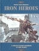 Tapa de Monte Cook Presents Iron Heroes (Iron Heroes d20 3.5 Fantasy Roleplaying