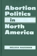 Tapa de Abortion Politics In North America