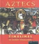 Tapa de Aztecs (Armentrout, David, Timelines of Ancient Civilizations.)