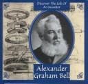 Tapa de Alexander Graham Bell (Discover the Life of An Inventor)