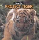 Tapa de Project Tiger (Zoo Life)