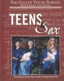 Tapa de Teens & Sex (Gallup Youth Survey: Major Issues and Trends)