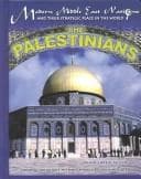 Tapa de The Palestinians (Modern Middle East Nations and Their Strategic Place in the World)
