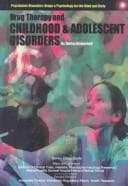 Tapa de Drug therapy and childhood and adolescent disorders