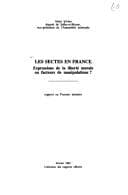 Tapa de Les sectes en France: Expressions de la liberte morale ou facteurs de manipulations?