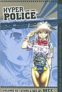 Tapa de Hyper Police Volume 9 (Hyper Police)