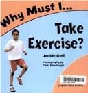 Tapa de Why Must I Take Exercise? (Why Must I?)