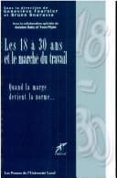 Tapa de Les 18 à 30 ans et le marché du travail