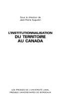 Tapa de L'institutionnalisation du territoire au Canada