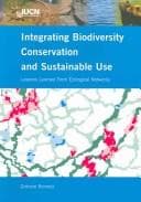 Tapa de Integrating Biodiversity Conservation And Sustainable Use