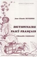 Tapa de Dictionnaire Paici-Frangais (Nouvelle-Calidonie). Lexique Frangais-Paici. Lcp4 (Langues Et Cultures Du Pacifique,)