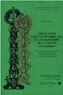 Tapa de Les plantes chez les pygmées Aka et les Monzombo de la Lobaye (Centrafrique)