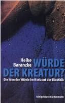 Tapa de Würde der Kreatur? Die Idee der Würde im Horizont der Bioethik