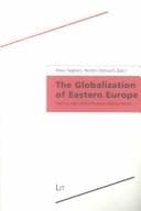 Tapa de The globalization of Eastern Europe