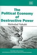 Tapa de POLITICAL ECONOMY OF DESTRUCTIVE POWER