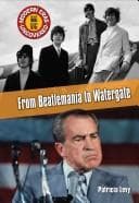 Tapa de From Beatlemania to Watergate